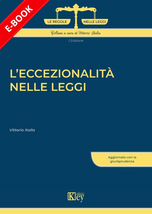 L’eccezionalità nelle leggi EBOOK