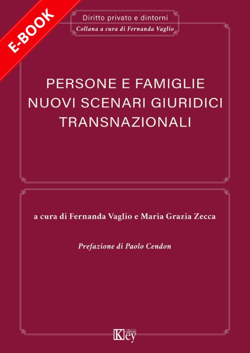 Persone e famiglie. Nuovi scenari giuridici transnazionali EBOOK