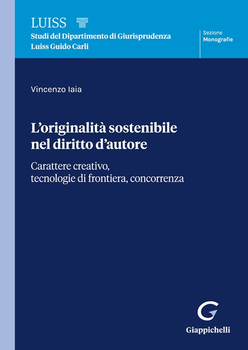 L’originalità sostenibile nel diritto d’autore
