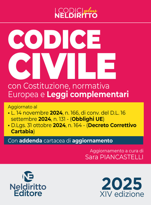 Codice civile plus aggiornato al Decreto Correttivo Cartabia D.Lgs. 31 ottobre 2024, n. 164