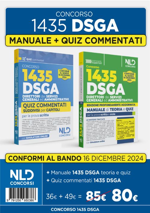 Concorso DSGA. 1435 direttori dei servizi generali ed amministrativi. Kit con manuale + quiz con soluzioni guidate e commentate
