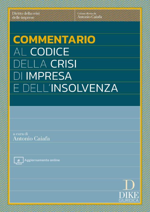 Commentario al codice della crisi di impresa e dell’insolvenza