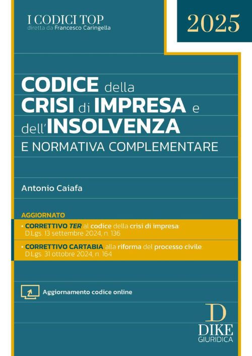 Codice della crisi d’impresa e dell’insolvenza e normativa complementare