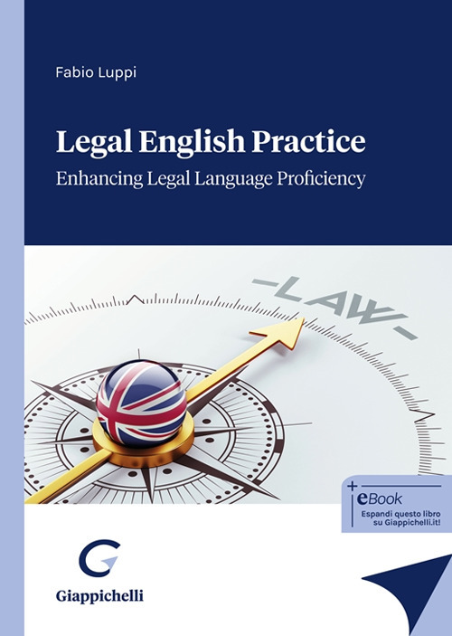 Legal English practice. Enhancing legal language proficiency