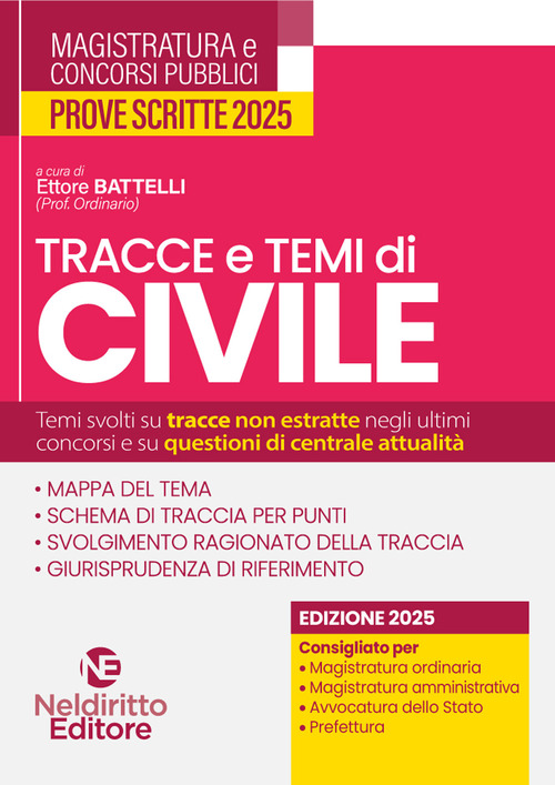 Tracce e temi di diritto civile 2025. Per il concorso in magistratura e per i concorsi superiori