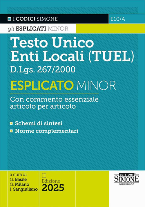 Testo Unico degli Enti Locali (TUEL) D.Lgs. 267/2000. Esplicato minor
