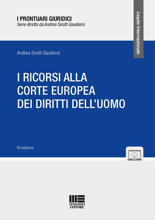 I ricorsi alla corte europea dei diritti dell’uomo