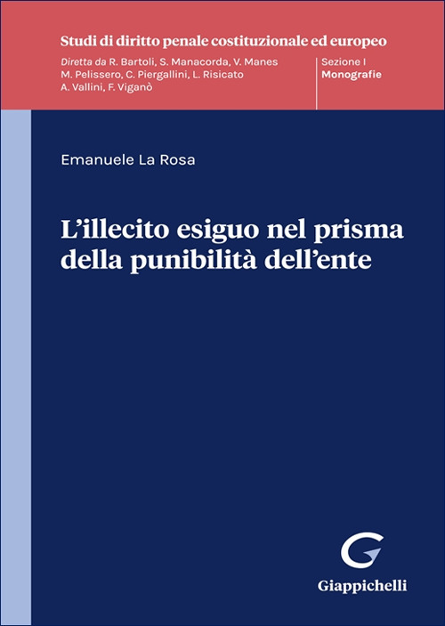L’illecito esiguo nel prisma della punibilità dell’ente