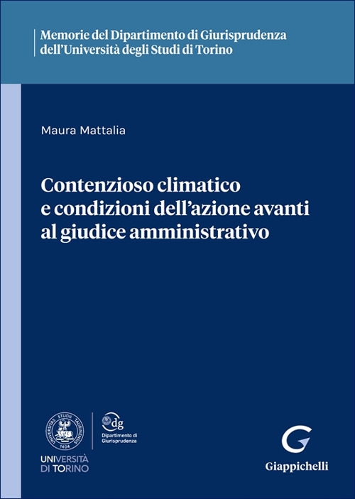 Contenzioso climatico e condizioni dell’azione avanti al giudice amministrativo