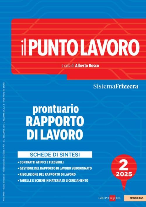 Il punto lavoro. Prontuario rapporto di lavoro. Vol. 2