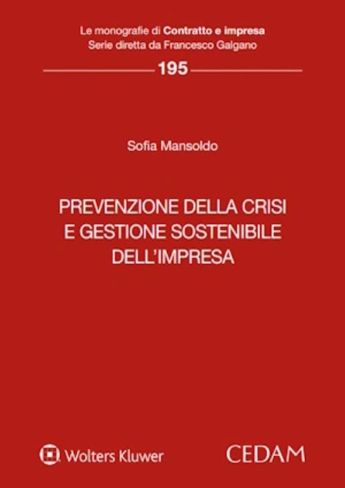 Prevenzione della crisi e gestione sostenibile dell’impresa