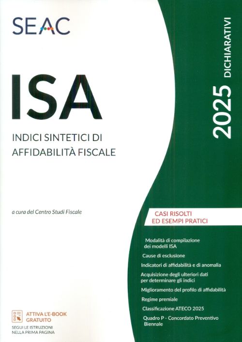 ISA 2025. Indici sintetici di affidabilità fiscale