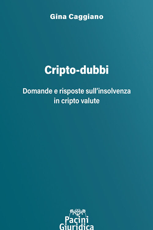 Cripto-dubbi. Domande e risposte sull’insolvenza in cripto valute
