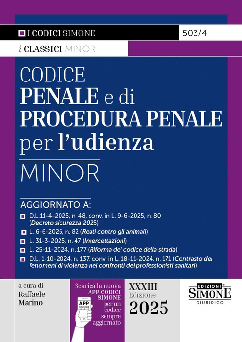 Codice penale e di procedura penale per l’udienza. Ediz. minor