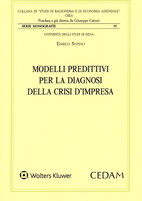 Modelli predittivi per la diagnosi della crisi d’impresa