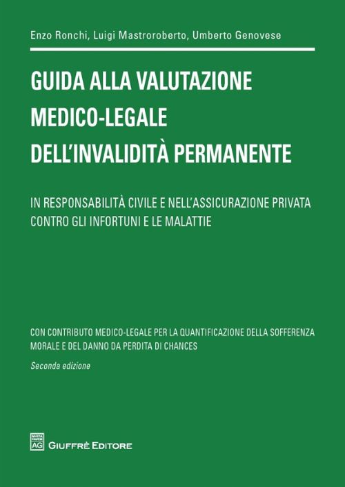 Guida alla Valutazione Medico-Legale dell’Invalidità Permanente