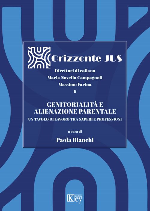 Genitorialità e alienazione parentale