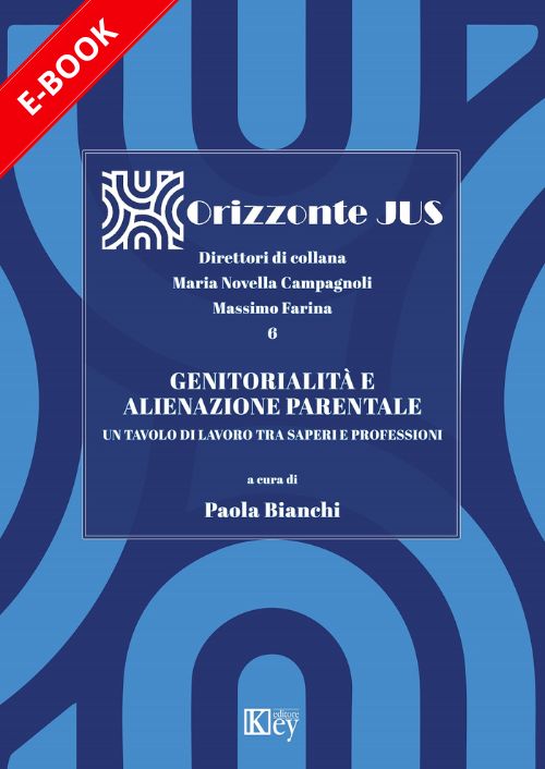 Genitorialità e alienazione parentale EBOOK
