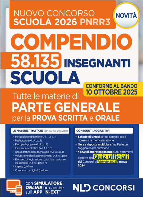 Concorso Scuola PNRR3 2025. Compendio di parte generale per tutte le materie della prova scritta e orale