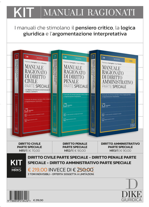 Kit. Manuali ragionati: Diritto civile parte speciale-Diritto penale parte speciale-Diritto amministrativo parte speciale