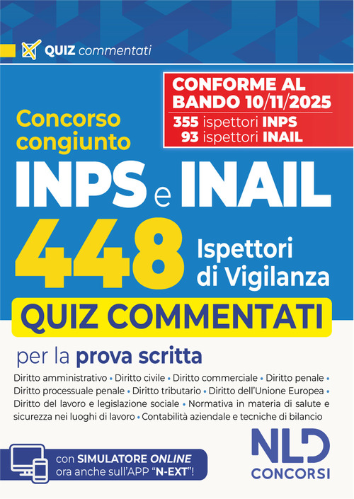 Concorso 448 INPS Ispettori di Vigilanza INPS-INAIL. Quiz commentati per la prova scritta