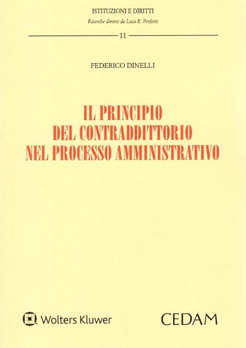 Il principio del contraddittorio nel processo amministrativo