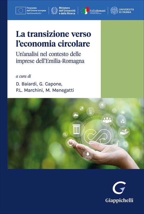 La transizione verso l’economia circolare. Un’analisi nel contesto delle imprese dell’Emilia-Romagna