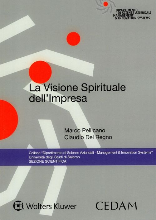 La visione spirituale dell’impresa