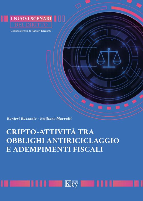 Cripto. Attività tra obblighi antiriciclaggio e adempimenti fiscali