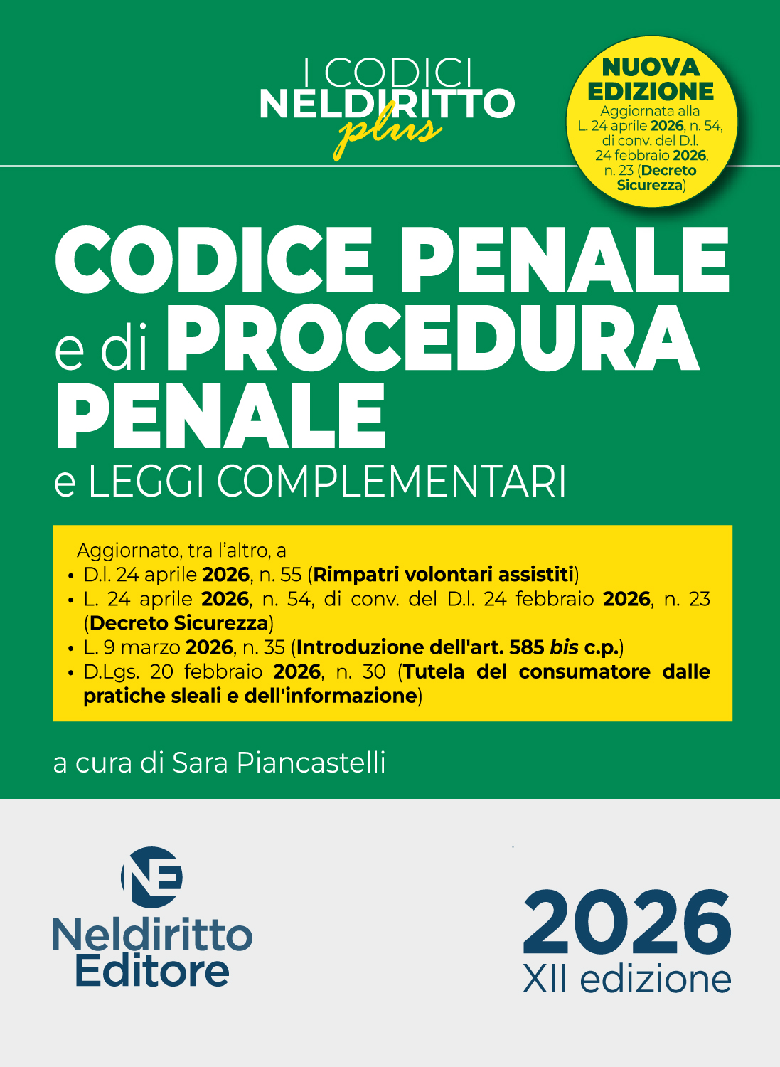 CODICE PENALE E PROCEDURA PENALE MAGGIO 2026 aggiornato al decreto sicurezza