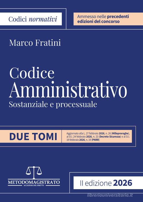 CODICE NORMATIVO DI DIRITTO AMMINISTRATIVO MAGISTRATURA 2026