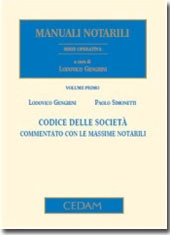 Manuali Notarili – Serie operativa – Vol. I: Codice delle società